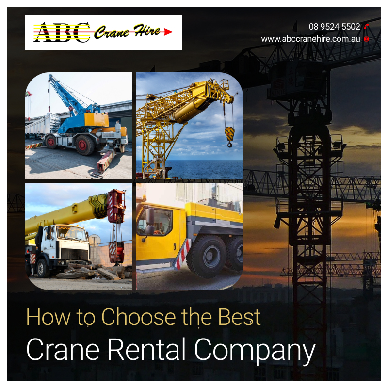How to Choose the Best Crane Rental Company