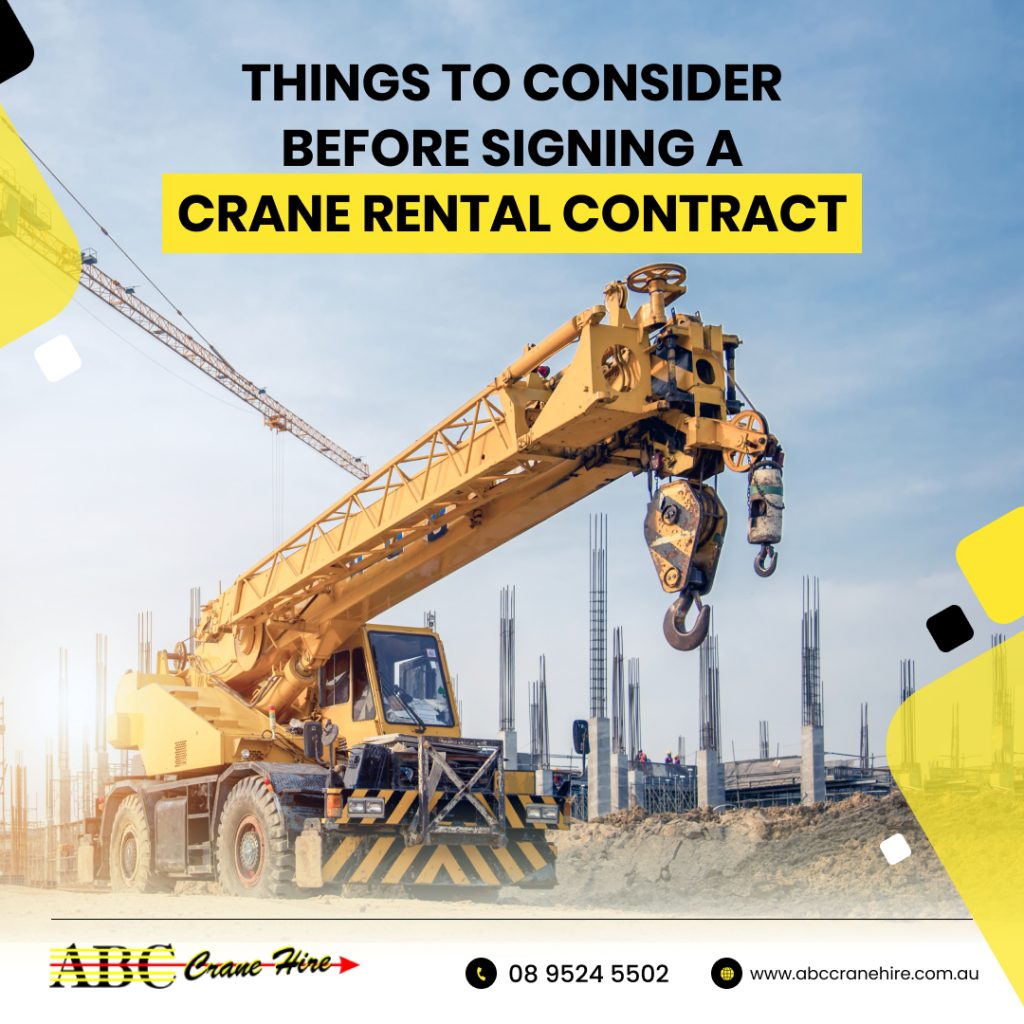 8 Factors You Need to Check Before Signing a Crane Rental Contract